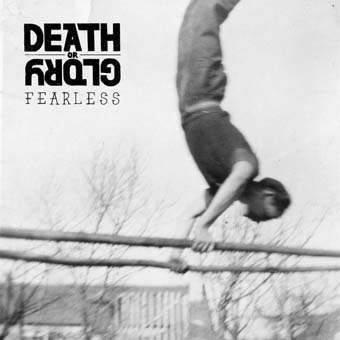 Death or glory: Fearless LP+CD